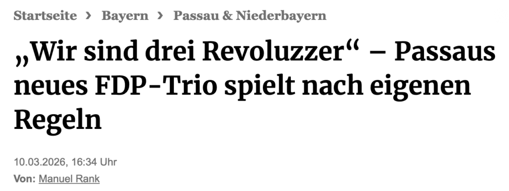 Screenshot eines Zeitungsartikels: „Wir sind drei Revoluzzer" – Passaus neues FDP-Trio spielt nach eigenen Regeln