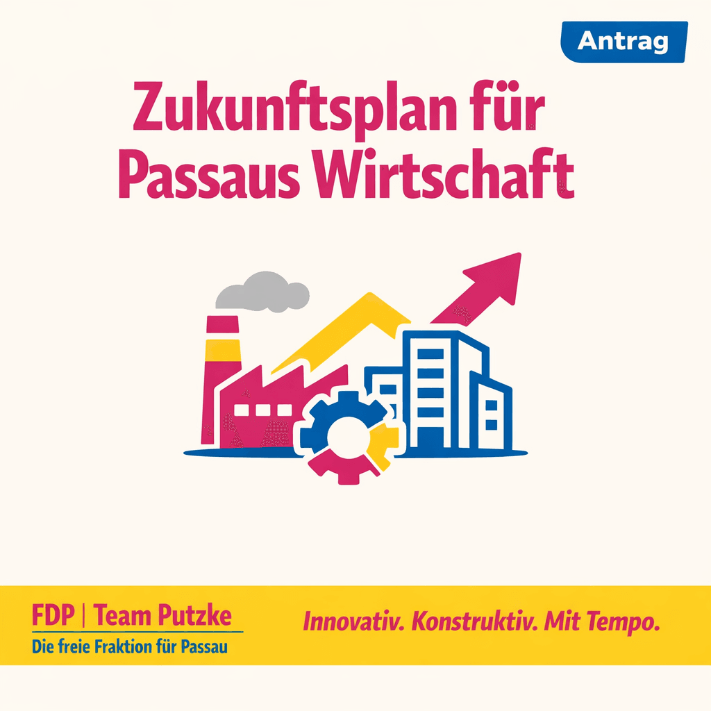 Antrag der FDP Team Putzke: Zukunftsplan für Passaus Wirtschaft – mit Illustrationen von Fabrik, Zahnrad, Gebäude und Wachstumspfeil