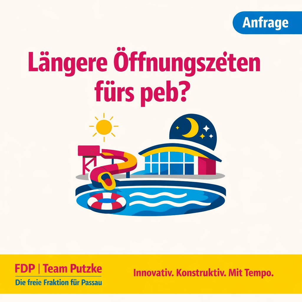 Sharepic der FDP-Fraktion Passau zum Antrag: Öffnungszeiten des peb im August – Bitte um kurzfristige Überprüfung